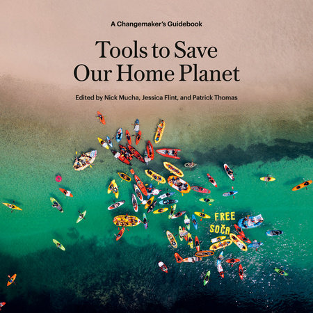 Tools to Save Our Home Planet by 