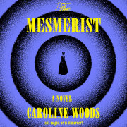 The Mesmerist 