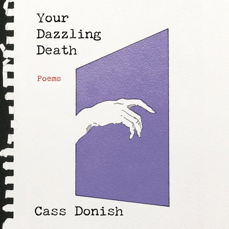 Your Dazzling Death by Cass Donish