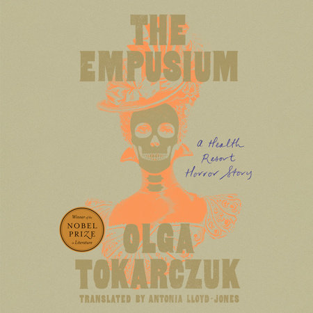 The Empusium by Olga Tokarczuk