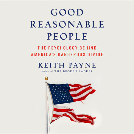 Good Reasonable People by Keith Payne