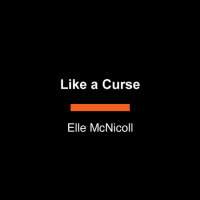 Cover of Like a Curse cover