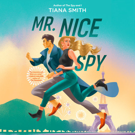 Mr. Nice Spy by Tiana Smith