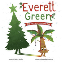 Cover of Everett Green: The Not-So-Christmas Tree cover