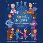 Eight Sweet Nights, A Festival of Lights 