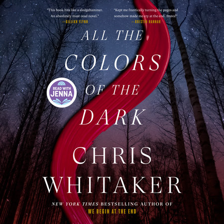 All the Colors of the Dark by Chris Whitaker