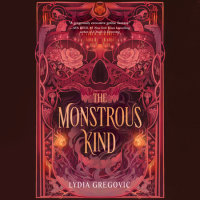 Cover of The Monstrous Kind cover