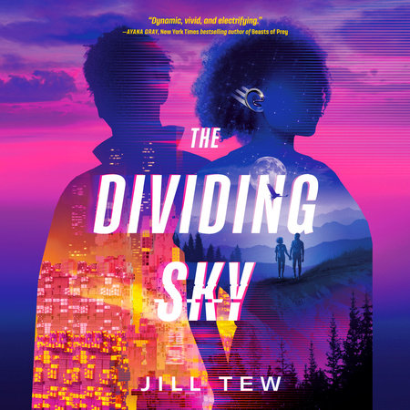 The Dividing Sky by Jill Tew