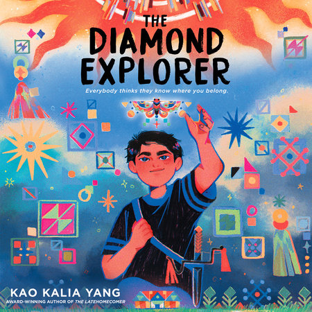 The Diamond Explorer by Kao Kalia Yang