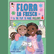 Flora la Fresca & the Plot to Make Millions 