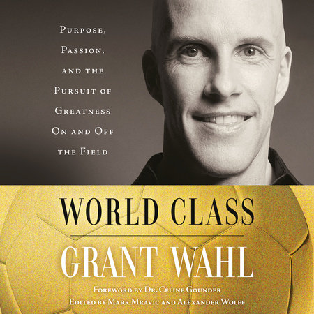 World Class by Grant Wahl