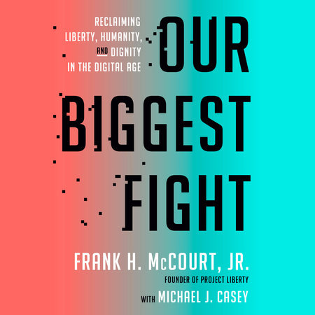 Our Biggest Fight by Frank H. McCourt, Jr.