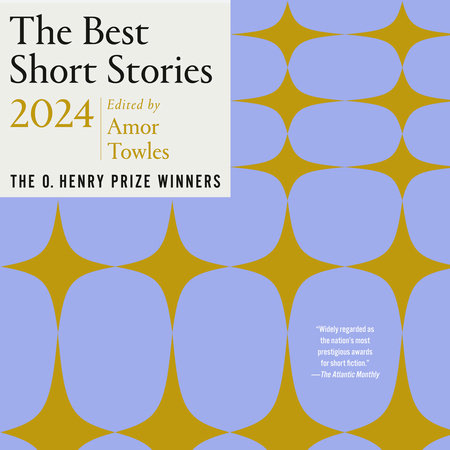 The Best Short Stories 2024 by Amor Towles