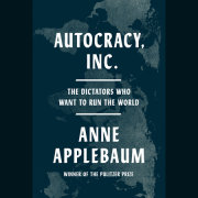 Autocracy, Inc.