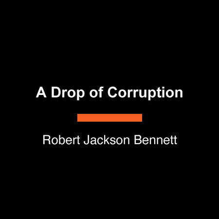 A Drop of Corruption
