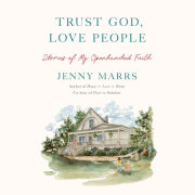 Trust God, Love People 