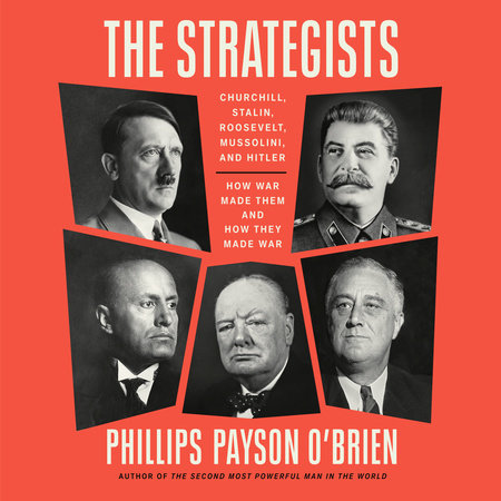 The Strategists by Phillips Payson O'Brien