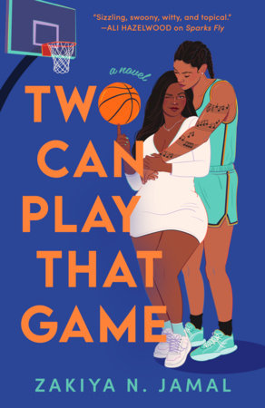 Two Can Play That Game by Zakiya N. Jamal: 9780593953853