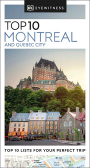 DK Top 10 Montreal and Quebec City 