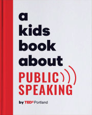 A Kids Book About Public Speaking 