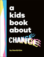 A Kids Book About Change 