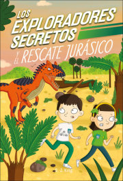 Los Exploradores Secretos y el rescate jurásico (Secret Explorers Jurassic Rescue) 