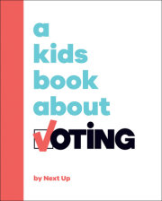 A Kids Book About Voting 