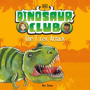 Dinosaur Club: The T-Rex Attack