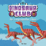 Dinosaur Club: The Compsognathus Chase 