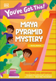 You've Got This! Mayan Pyramid Mystery 