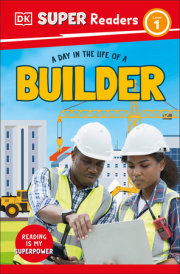 DK Super Readers Level 1 A day in the Life of a Builder 