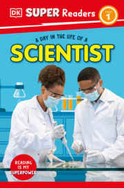 DK Super Readers Level 1 A Day in the Life of a Scientist 