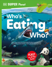 DK Super Planet Who?s Eating Who? 