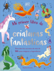 Mi primer libro de criaturas fantásticas (Bedtime Book of Magical Creatures) 