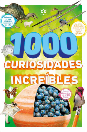 1000 curiosidades incre?bles (1,000 Amazing World Facts)
