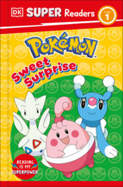 DK Super Readers Level 1 Pokémon Sweet Surprise 