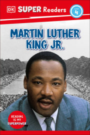 DK Super Readers Level 4  Martin Luther King, Jr 