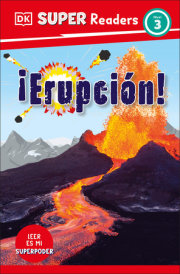 DK Super Readers Level 3 ¡Erupción! (Eruption) 