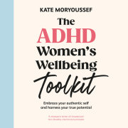 The ADHD Women's Well-Being Toolkit 