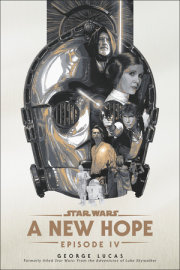 A New Hope: Star Wars: Episode IV 