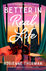 Better in Real Life 