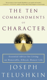 The Ten Commandments of Character