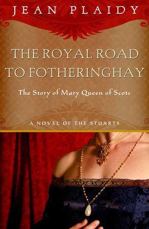 Royal Road to Fotheringhay