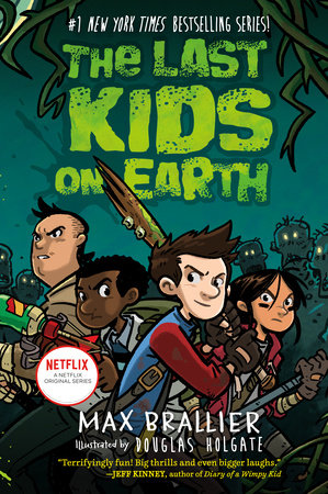 The Last Kids On Earth