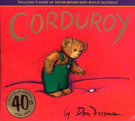 Corduroy 40th Anniversary Edition by Don Freeman 9780670063369