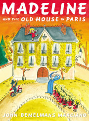 Madeline and the Old House in Paris 