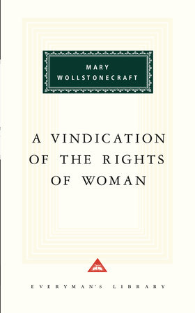 A Vindication of the Rights of Woman