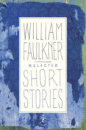 Selected Short Stories By William Faulkner 9780679424789