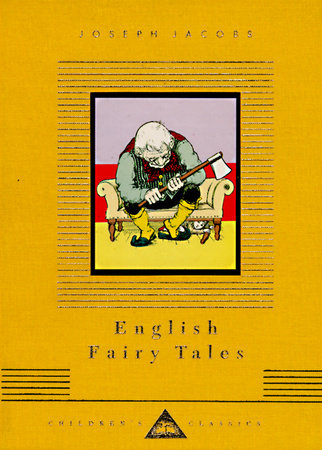 English Fairy Tales by Joseph Jacobs: 9780679428091 English Fairy Tales by Joseph Jacobs: 9780679428091