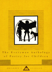 The Everyman Anthology of Poetry for Children 